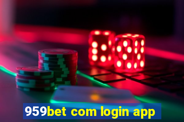 959bet com login app